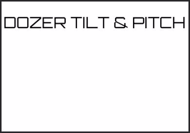 Picture for category DOZER TILT & PITCH