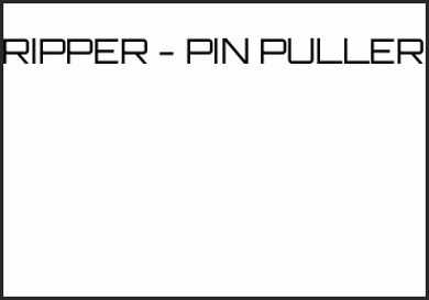 Picture for category RIPPER - PIN PULLER