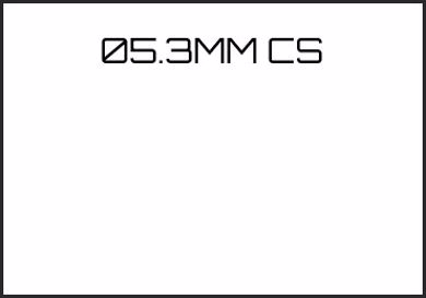 Picture for category 05.3MM CS
