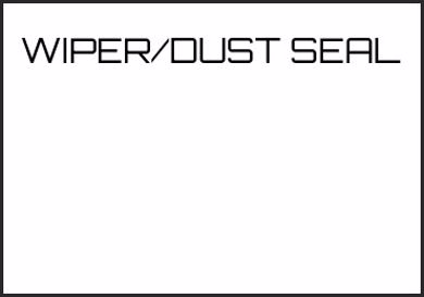 Picture for category WIPER/DUST SEAL