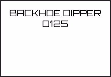 Picture for category BACKHOE DIPPER D125